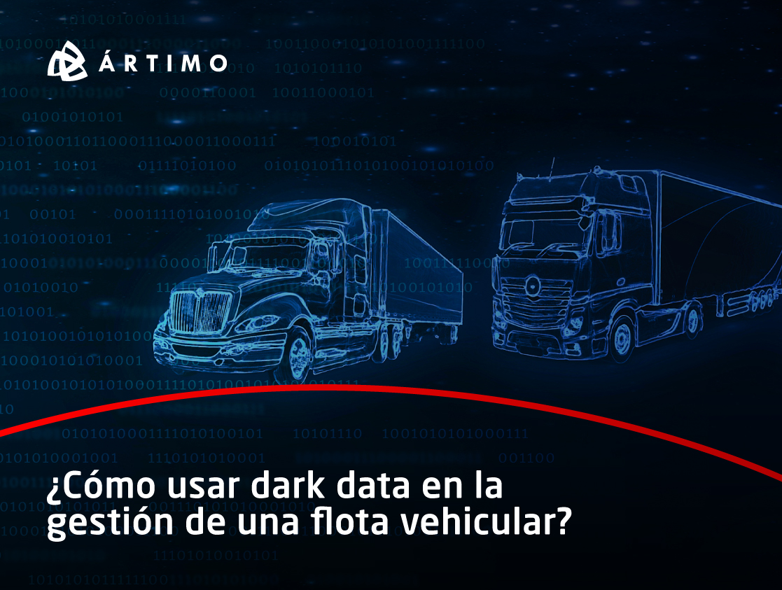 Como usar dark data en la gestion de una flota vehicular