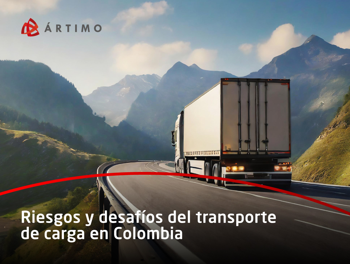 Riesgos y desafios del transporte de carga en Colombia