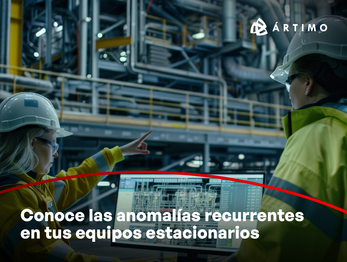 Conoce las anomalías recurrentes en tus equipos estacionarios
